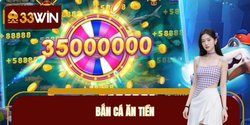 Bắn Cá Ăn Tiền - Kho Trò Chơi Phong Phú, Tính Năng Nổi Bật