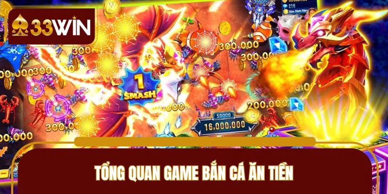 Khái quát sơ lược về sảnh săn cá nhận tiền