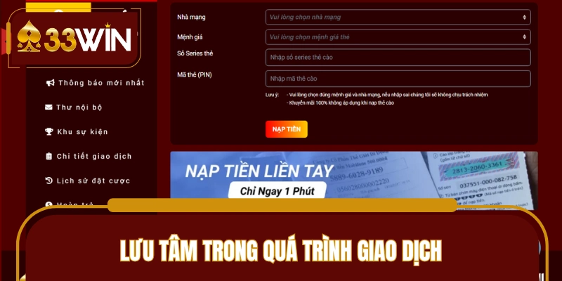 Một số vấn đề cần đọc kỹ trong quá trình nạp tiền 33WIN 