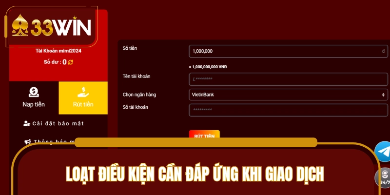 Quy định cần biết khi tiến hành rút tiền 33WIN